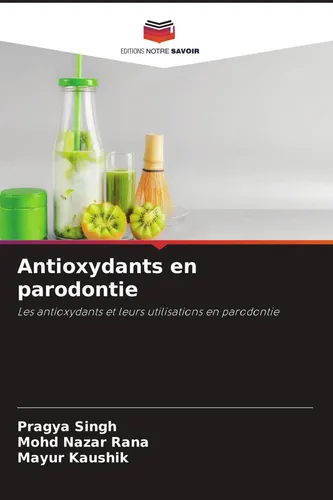 Antioxydants en parodontie Pragya Singh