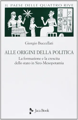 Giorgio Buccellati Alle origini della politica (Taschenbuch) (US IMPORT)