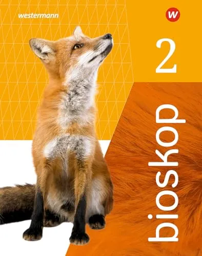 bioskop SI - Ausgabe 2019 für Nordrhein-Westfalen: Schulbuch 2 - Biologie Schulbuch für Sekundarstufe 1, bietet aktuelle Inhalte und praxisnahe Lernansätze für eine erfolgreiche Ausbildung.