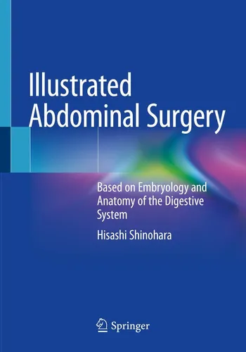 Illustrated Abdominal Surgery Hisashi Shinohara