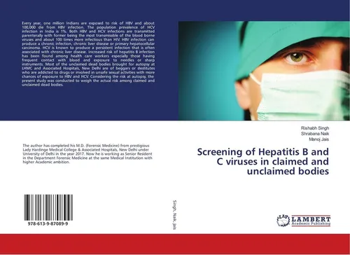 Screening of Hepatitis B and C viruses in claimed and unclaimed bodies Rishabh S