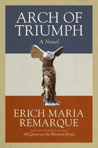 Erich Maria Remarque Arch of Triumph (Taschenbuch)