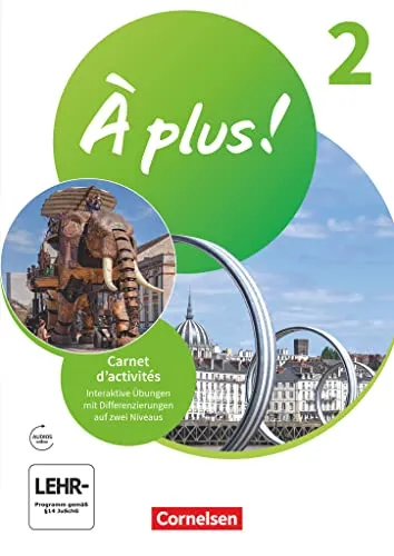 À plus ! Neubearbeitung - Französisch als 1. und 2. Fremdsprache - Ausgabe ab 2020 - Band 2: Carnet d'activités - Mit Audios und interaktiven Übungen