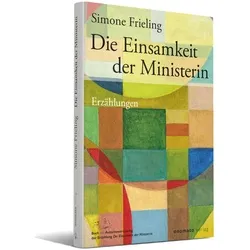 Die Einsamkeit der Ministerin von Simone Frieling / Onomato Hoerbuecher / Taschenbuch