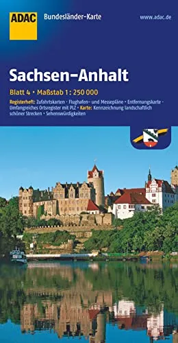 ADAC Bundesländerkarte Sachsen-Anhalt 1:250.000: Registerheft: Zufahrtskarten - Flughafen- und Messepläne - Entfernungskarte - Umfangreiches ... (ADAC Bundesländerkarte Deutschland, Band 4)