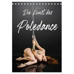 Markus W. Lambrecht | Die Kunst des Poledance (Tischkalender 2026 DIN A5...