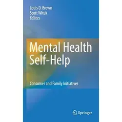 Mental Health Self-Help Consumer and Family Initiatives - Belletristik, bietet einen umfassenden Überblick über das Thema mit integrativen Kapiteln von führenden Forschern und richtet sich an ein internationales Publikum.