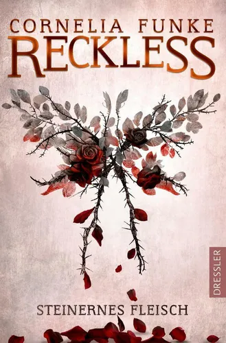 RECKLESS Band 1 Steinernes Fleisch ►►► UNGELESEN ° Cornelia Funke ° Taschenbuch