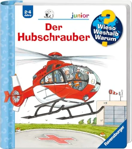 Wieso? Weshalb? Warum? junior, Band 26 - Der Hubschrauber (Sachbuch ab 2 Jahre - mit Klappen) (junior, 26)