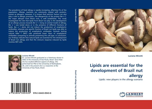 Lipids are essential for the development of Brazil nut allergy Luciana Mirotti