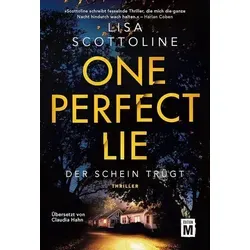One Perfect Lie - Der Schein trügt