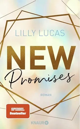 New Promises: Roman | Romantischer New Adult Childhood-friends-to-lovers-Liebesroman von Lilly Lucas (Green Valley Love, Band 2)