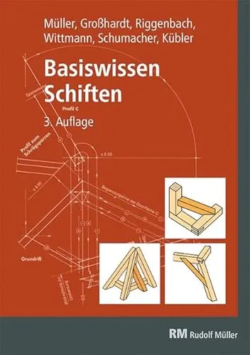 Basiswissen Schiften: Praktische Anleitung für das Bauwesen - Bauwesen, umfassende Einführung in Schiften mit praxisnahen Beispielen und Tipps für erfolgreiche Projekte.