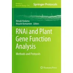 RNAi and Plant Gene Function Analysis Methods and Protocols