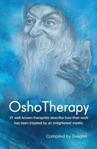 Osho Therapy by Svagito