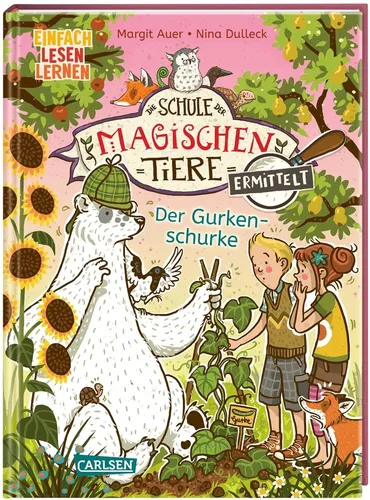 Die Schule der magischen Tiere ermittelt Band 5 Der Gurkenschurke + BONUS