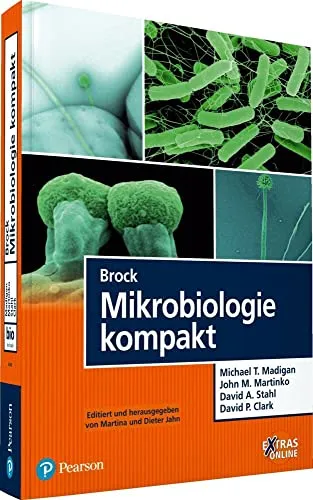 Brock Mikrobiologie kompakt: Essentials für das Studium - Medizin - Kompakte Einführung in die Mikrobiologie mit Online-Extras für ein effektives Lernen.