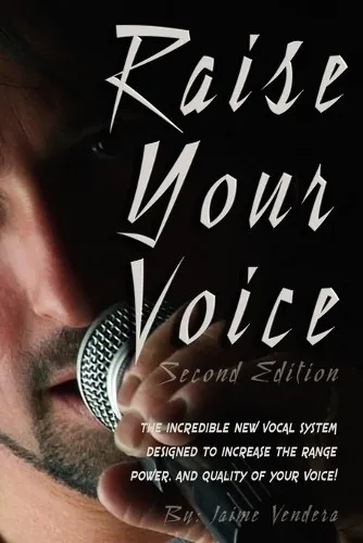 Jaime J Vendera Raise Your Voice 2nd Edition (Taschenbuch)