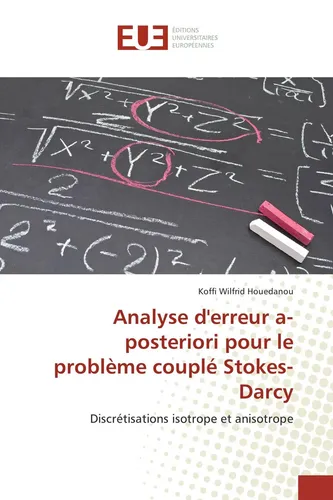 Analyse d'erreur a-posteriori pour le problème couplé Stokes-Darcy Koffi Wilfrid