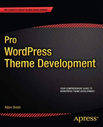 Pro WordPress Theme Development: Expertenrat für Webentwicklung - Grafik & Multimedia - Erlernen Sie fortgeschrittene Techniken zur Erstellung professioneller WordPress-Themes und verbessern Sie Ihre Webprojekte.