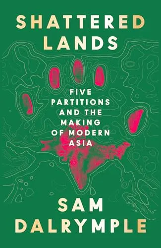 Sam Dalrymple Shattered Lands (Gebundene Ausgabe)