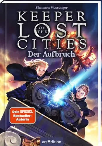 Keeper of the Lost Cities – Der Aufbruch: Mitreißendes Fantasy-Abenteuer für junge Leser - Schule, Studium & Praktika in USA | New-York-Times-Bestseller voller Magie und Action, ideal für Leser ab 12 Jahren.