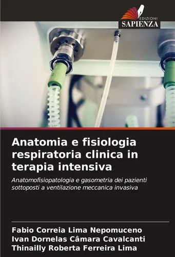 Anatomia e fisiologia respiratoria clinica in terapia intensiva Fabio Correia Li