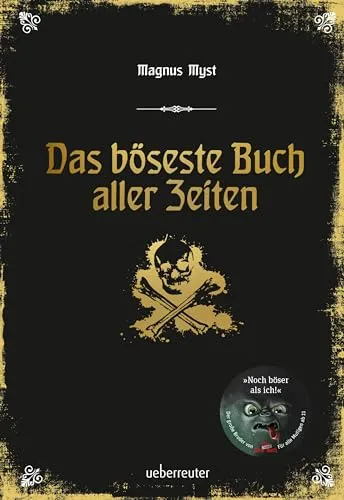 Das böseste Buch aller Zeiten (Die Bösen Bücher, Bd. 3): Das böse Buch Bd. 3