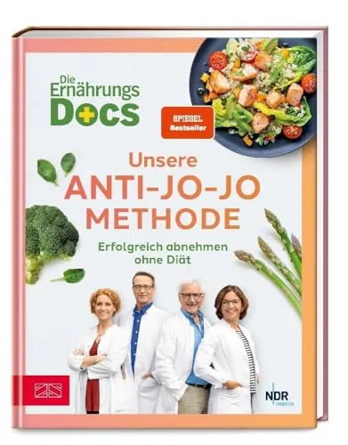 Die Ernährungs-Docs – Unsere Anti-Jo-Jo-Methode: Erfolgreich abnehmen ohne Diät - Buch zur Anti-Jo-Jo-Methode, bietet nachhaltige Tipps für effektives Abnehmen ohne strenge Diäten.