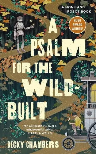 Becky Chambers A Psalm for the Wild-Built (Gebundene Ausgabe) (US IMPORT)