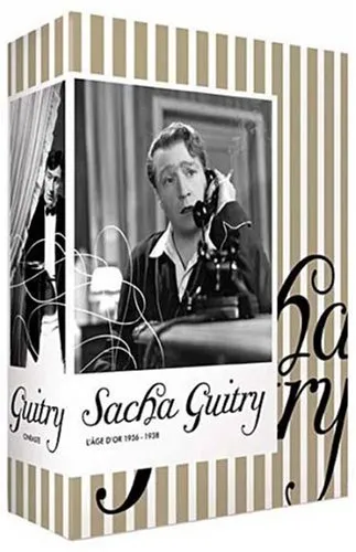 Sacha Guitry (Faisons un rêve ; Mon père avait raison ; Le roman d'un tricheur ; Quadrille ; Désiré ; Le mot de Cambronne, Remontons les Champs-Élysées ...)