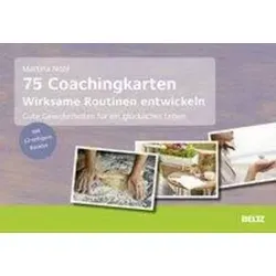 Coachingkarten Wirksame Routinen entwickeln: Gute Gewohnheiten für ein glückliches Leben - Coachingkarten für persönliche Entwicklung, inklusive 32-seitigem Booklet zur Förderung positiver Gewohnheiten für ein erfülltes Leben.