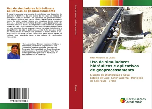 Uso de simuladores hidráulicos e aplicativos de geoprocessamento Hilton Alexandr