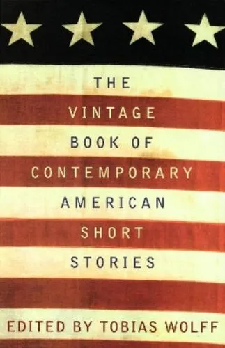 Tobias Wolff The Vintage Book of Contemporary American Short Stori (Taschenbuch)