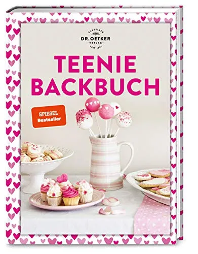 Teenie Backbuch: Dr. Oetker meets #Baking - Freizeit, Haus & Garten - SPIEGEL Bestseller mit kreativen Backideen und trendigen Rezepten für deinen nächsten Social-Media-Post.