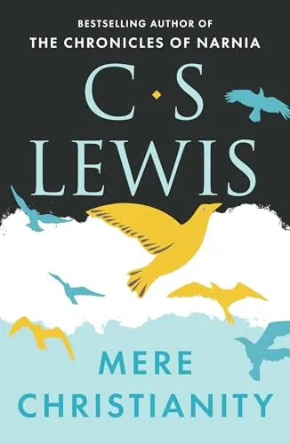 Mere Christianity (C.S. Lewis Signature Classic)