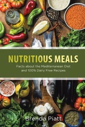 Brenda Piatt Nutritious Meals (Taschenbuch)