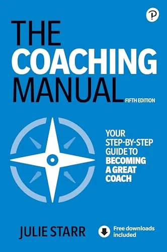 The Coaching Manual von Julie Starr - 5. Auflage - Taschenbuch für 21.49 € aus der Kategorie Betriebswirtschaft. Ideal für Coaches und Führungskräfte, um effektive Coaching-Techniken zu erlernen.