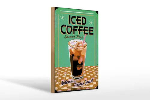 Holzschild Reklame 20x30 cm Iced Coffee served here Deko Schild