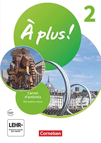 À plus ! Neubearbeitung - Französisch als 1. und 2. Fremdsprache - Ausgabe ab 2020 - Band 2: Carnet d'activités - Mit Audios