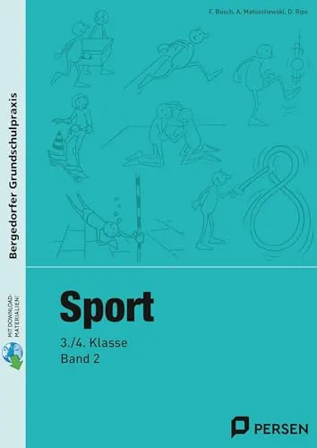 Sport - 3./4. Klasse, Band 2: Mit editierbaren Word-Dateien (Bergedorfer® Grundschulpraxis)