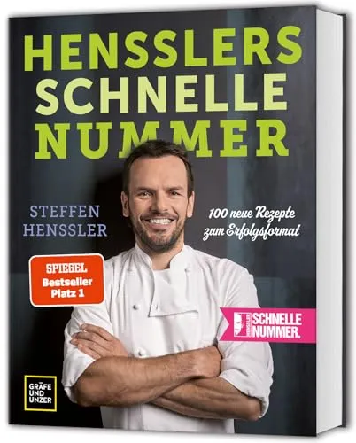 Hensslers schnelle Nummer - 100 neue Rezepte von Promi- und Fernsehköchen, das perfekte Geschenkbuch für Kochliebhaber