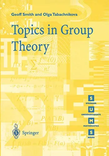 Topics in Group Theory (Springer Undergraduate Mathematics Series) - Algebra, umfassende Einführung in die Gruppentheorie für Studierende, ideal für das Verständnis grundlegender Konzepte und Anwendungen.