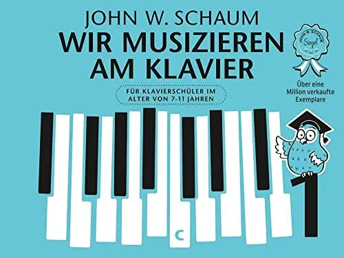 Wir musizieren am Klavier Band 1 - Klavierschule für Anfänger, ideal für Kinder von 7-11 Jahren mit Einführung in Notenlesen und Duette, jetzt in überarbeiteter Neuauflage.