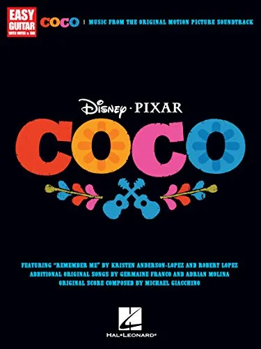 Disney Pixar's Coco -For Easy Guitar- Noten - Noten für Musicals, ideal für Gitarristen jeden Levels, mit beliebten Songs aus dem Film für ein unvergessliches Musikerlebnis.