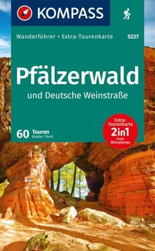 KOMPASS Wanderführer Pfälzerwald und Deutsche Weinstraße, 60 Touren mit Extra-Tourenkarte: GPS-Daten zum Download