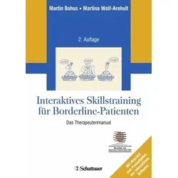 Interaktives Skillstraining für Borderline-Patienten - Buch von Bohus & Wolf-Arehult - Buch zur Unterstützung von Borderline-Patienten, bietet interaktive Techniken zur Verbesserung der Lebensqualität.