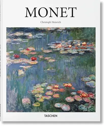 Monet: 1840-1926 Bilder einer Wirklichkeit im stetigen Wandel (Basic Art)