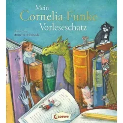 Mein Cornelia-Funke-Vorleseschatz - Drei bezaubernde Bilderbuchgeschichten, ideal zum gemeinsamen Lesen und Kuscheln mit Kindern