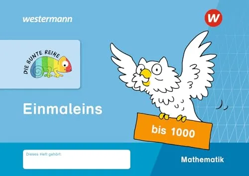 DIE BUNTE REIHE - Mathematik: Einmaleins bis 1000